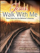 Jesus, Walk with Me piano sheet music cover